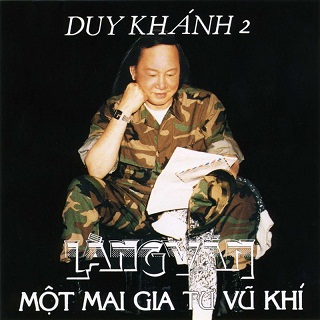 Album Một Mai Giã Từ Vũ Khí – Duy Khánh Album Một Mai Giã Từ Vũ Khí – Duy Khánh