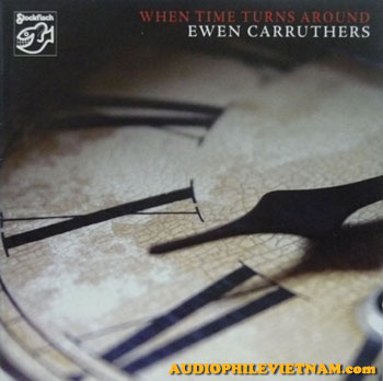 Album When Time Turns Around – Ewen Carruthers Album When Time Turns Around – Ewen Carruthers