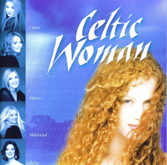 Album Celtic Woman (2005) Album Celtic Woman (2005)