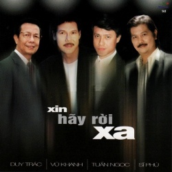 Album Xin hãy Rời Xa Album Xin hãy Rời Xa