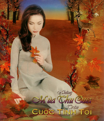 Album Những Mùa Thu Qua Trên Cuộc Tình Tôi Album Những Mùa Thu Qua Trên Cuộc Tình Tôi