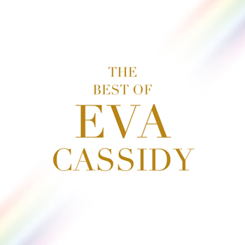 Album The Best of Eva Cassidy (2012) Album The Best of Eva Cassidy (2012)