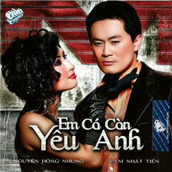 Album Em Có Còn Yêu Anh Album Em Có Còn Yêu Anh