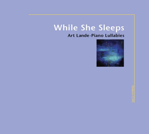 Album Art Lande – While She Sleeps (2008) Album Art Lande – While She Sleeps (2008)