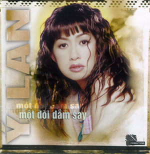 Album Ý Lan – Một Đời Say Đắm Album Ý Lan – Một Đời Say Đắm