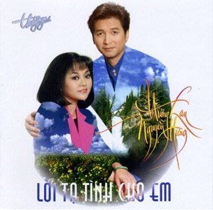 Album Lời Tạ Tình Cho Em – Nguyễn Hưng & Hương Lan Album Lời Tạ Tình Cho Em – Nguyễn Hưng & Hương Lan