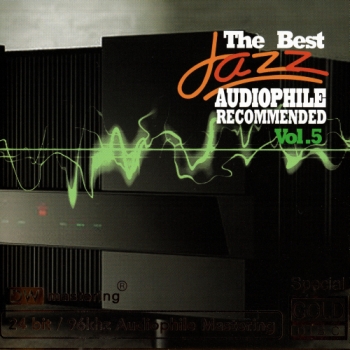 Album The Best Jazz Audiophile Recommended Vol.5 Album The Best Jazz Audiophile Recommended Vol.5