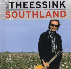 Album Hans Theessink – Songs from the Southland Album Hans Theessink – Songs from the Southland