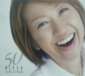 Album Chie Ayado – 50 Fifty Album Chie Ayado – 50 Fifty
