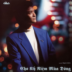 Album Cho Kỷ Niệm Mùa Đông Album Cho Kỷ Niệm Mùa Đông