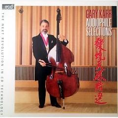 Album Gary Karr Audiophile Selections – Karr, Lewis Album Gary Karr Audiophile Selections – Karr, Lewis