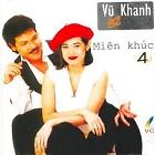 Miên Khúc – CD3 – Vũ Khanh ft. Ý Lan Miên Khúc – CD3 – Vũ Khanh ft. Ý Lan