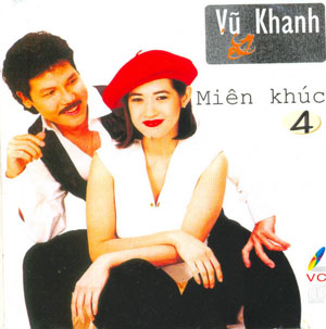 Album Miên Khúc – CD5 – Vũ Khanh ft. Ý Lan Album Miên Khúc – CD5 – Vũ Khanh ft. Ý Lan