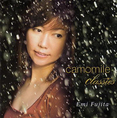 Album Camomile Classics – Emi Fujita Album Camomile Classics – Emi Fujita