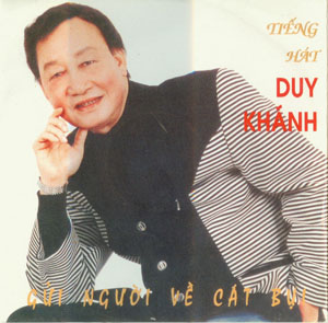 Album Gửi Người Về Cát Bụi – Duy Khánh Album Gửi Người Về Cát Bụi – Duy Khánh