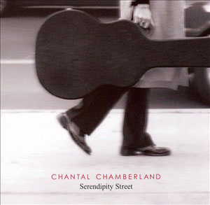 Album Serendipity Street – Chantal Chamberland Album Serendipity Street – Chantal Chamberland