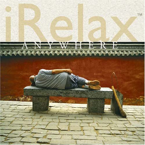 Album Hoà Tấu iRelax – Anywhere Album Hoà Tấu iRelax – Anywhere