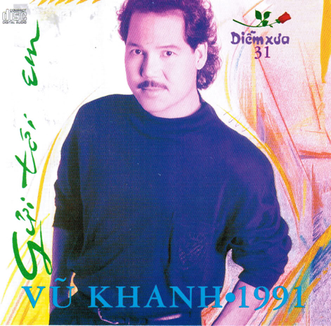 Album Gửi Tới Em – Vũ Khanh Album Gửi Tới Em – Vũ Khanh