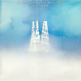 Andreas vollenweider white winds