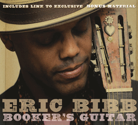 Album ERIC BIBB – Booker’s Guitar ( 2010) Album ERIC BIBB – Booker’s Guitar ( 2010)