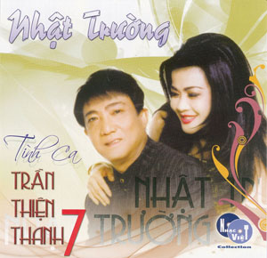 Album Tình Ca Nhật Trường (Trần Thiện Thanh) 7 Album Tình Ca Nhật Trường (Trần Thiện Thanh) 7