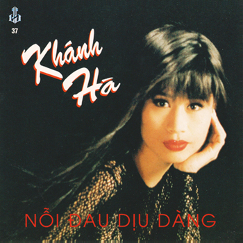 Album Nỗi Đau Dịu Dàng – Khánh Hà Album Nỗi Đau Dịu Dàng – Khánh Hà