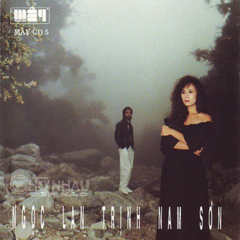Album Chờ Nhau Kiếp Nào – Trịnh Nam Sơn & Ngọc Lan Album Chờ Nhau Kiếp Nào – Trịnh Nam Sơn & Ngọc Lan