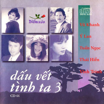 Album Dấu Vết Tình Ta 3 Album Dấu Vết Tình Ta 3