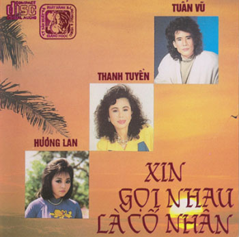 Album Xin Gọi Nhau Là Cố Nhân Album Xin Gọi Nhau Là Cố Nhân