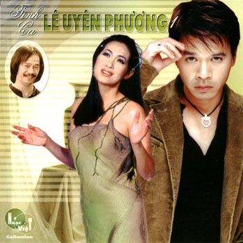 Album Tình Ca Lê Uyên Phương Vol.1 Album Tình Ca Lê Uyên Phương Vol.1