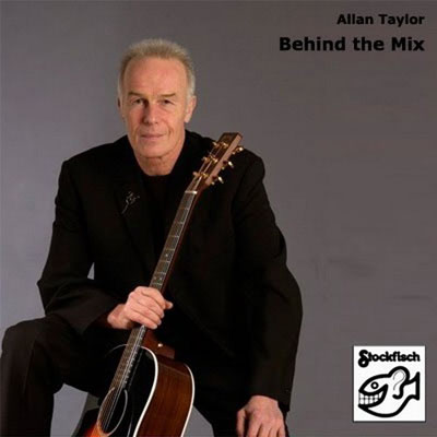 Album Allan Taylor – Behind the Mix 2000 Album Allan Taylor – Behind the Mix 2000