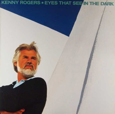 Album Kenny Roger – Eyes That See In The Dark Album Kenny Roger – Eyes That See In The Dark