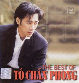 Album The Best Of (1999) – Tô Chấn Phong Album The Best Of (1999) – Tô Chấn Phong