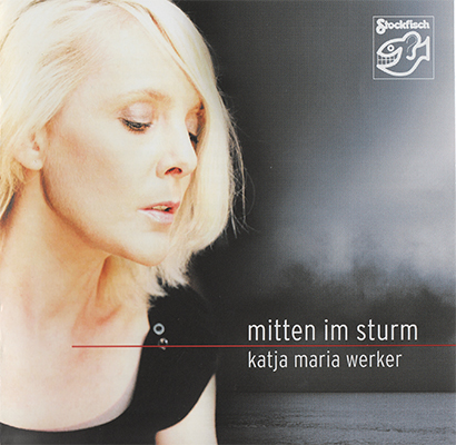 Album Katja Maria Werker – Mitten Im Sturm (2011) Album Katja Maria Werker – Mitten Im Sturm (2011)