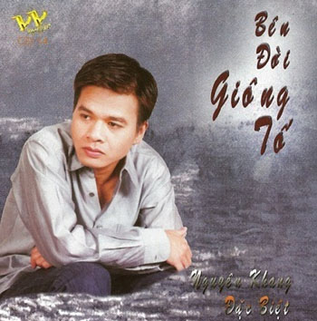 Album Bên Đời Giông Tố – Nguyên Khang Album Bên Đời Giông Tố – Nguyên Khang