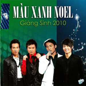 Album Màu Xanh Noel 2013 Album Màu Xanh Noel 2013