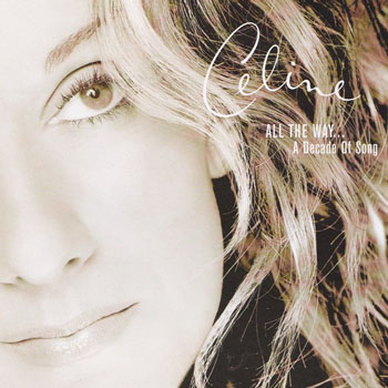 Album Celine Dion – All The Way Album Celine Dion – All The Way