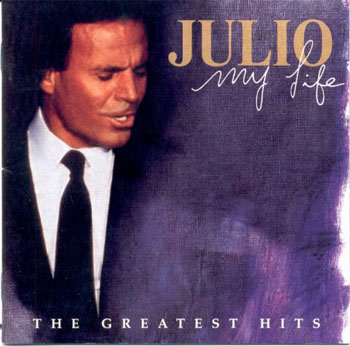 Album Julio Iglesias – My Life The Greatest Hits 2 Album Julio Iglesias – My Life The Greatest Hits 2