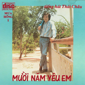 Album Mười Năm Yêu Em – Thái Châu Album Mười Năm Yêu Em – Thái Châu