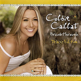 Album Colbie Caillat – Breakthrough (Deluxe Version) Album Colbie Caillat – Breakthrough (Deluxe Version)