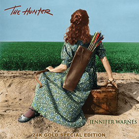 Album The Hunter (24K Gold Edition) {2009} – Jennifer Warnes Album The Hunter (24K Gold Edition) {2009} – Jennifer Warnes