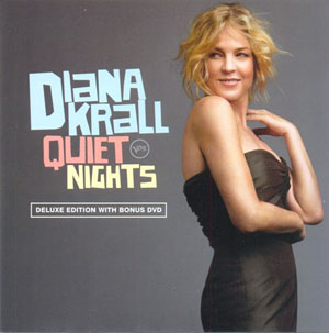 Album Diana Krall – Quiet Nights Album Diana Krall – Quiet Nights
