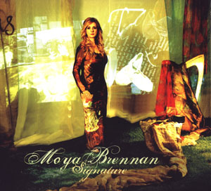 Album Signature – Moya Brennan (2006) Album Signature – Moya Brennan (2006)