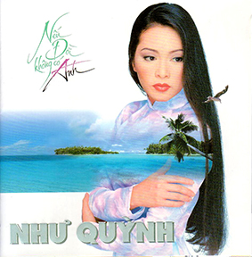 Album Nếu Đời Không Có Anh – Như Quỳnh Album Nếu Đời Không Có Anh – Như Quỳnh