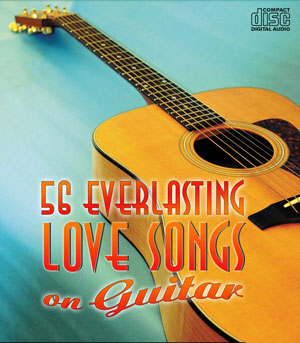 Album 56 Everlasting Love Songs on Guitar Vol1 Album 56 Everlasting Love Songs on Guitar Vol1