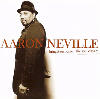 Album Bring It on Home… The Soul Classics (2006) Album Bring It on Home… The Soul Classics (2006)