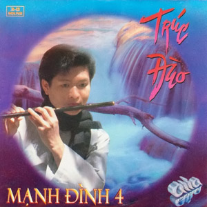 Album Trúc Đào – Mạnh Đình Album Trúc Đào – Mạnh Đình