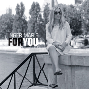 Album Inger Marie Gundersen – For You Album Inger Marie Gundersen – For You