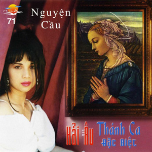 Album Lệ Hằng – Thánh Ca Đặc Biệt Album Lệ Hằng – Thánh Ca Đặc Biệt