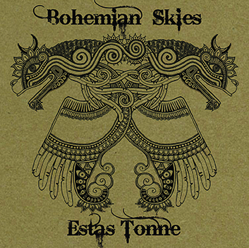 Album Bohemian Skies – Estas Tonne Album Bohemian Skies – Estas Tonne